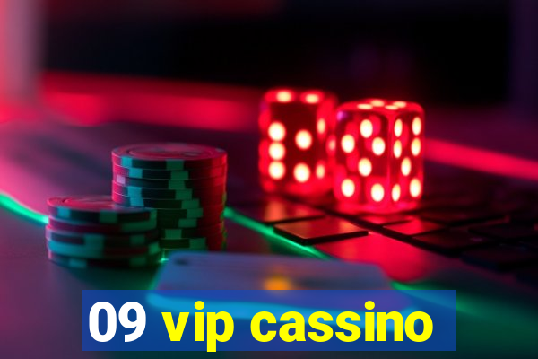 09 vip cassino